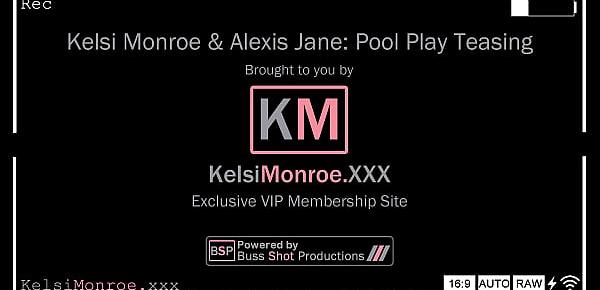  KM.AJ.01 Kelsi Monroe & Alexis Jane Pool Play Teasing KelsiMonroe.XXX